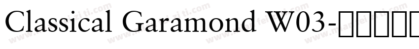 Classical Garamond W03字体转换
